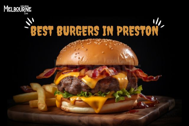 Best Burgers in Preston, best burger in preston, best burger joints in preston